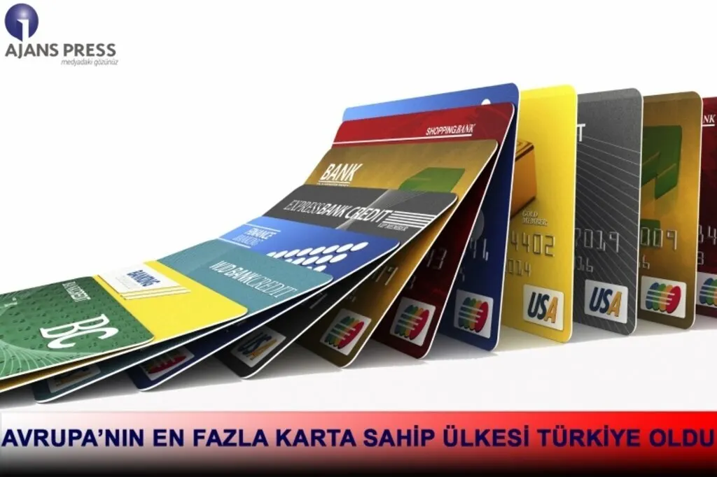 Avrupa’nın en fazla karta sahip ülkesi oldu