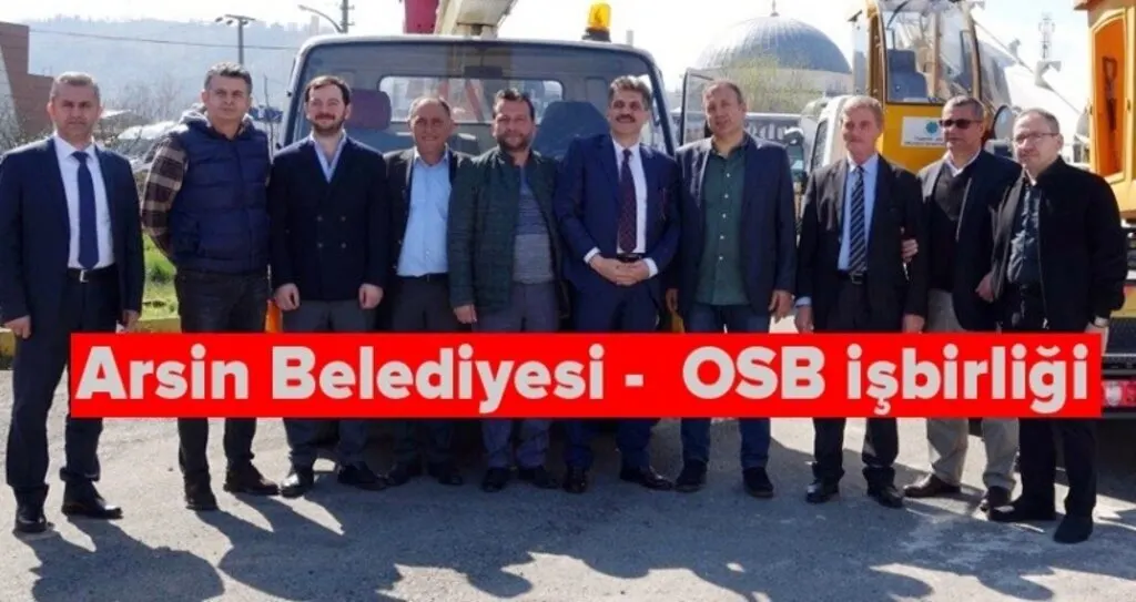 Arsin OSB'den Arsin Belediyesi’ne vinç