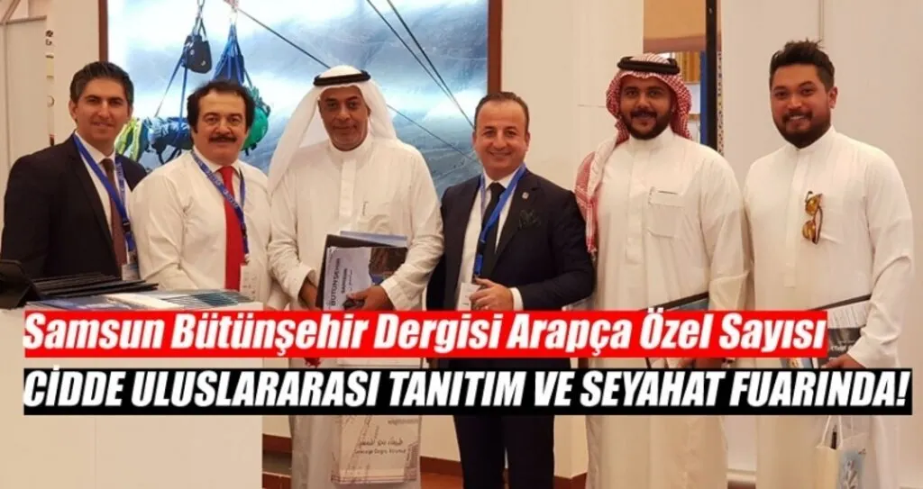 Bütünşehir Dergisi Arap turistleri Samsun'a çekecek!