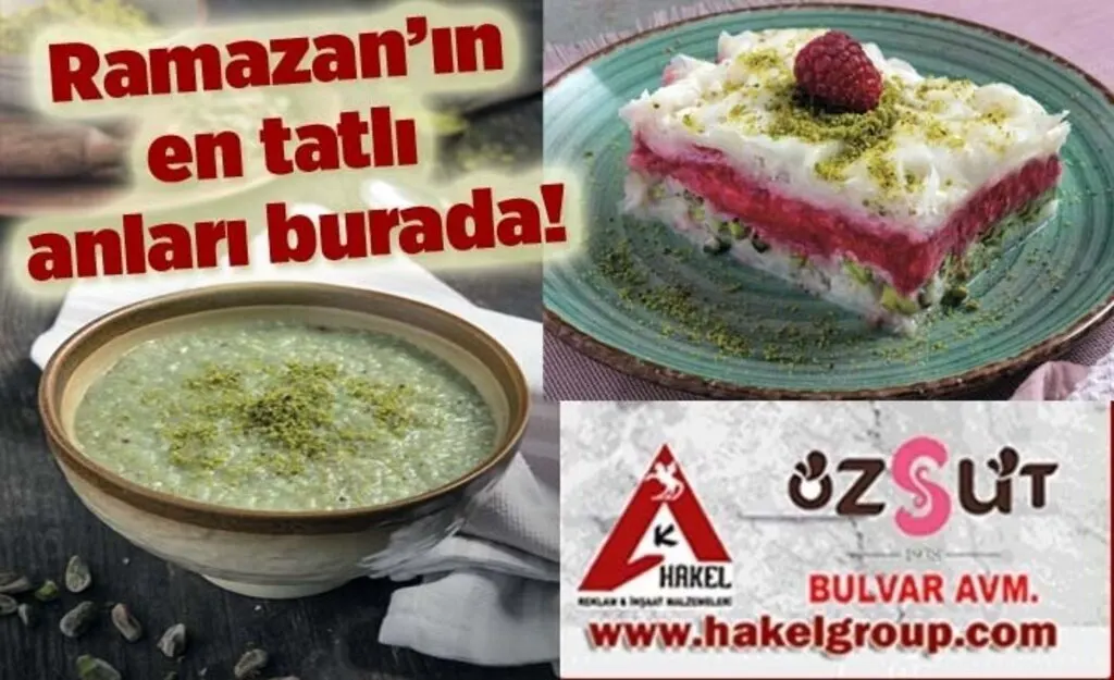 Bulvar Özsüt’ten Ramazan ayına özel tatlı menüsü