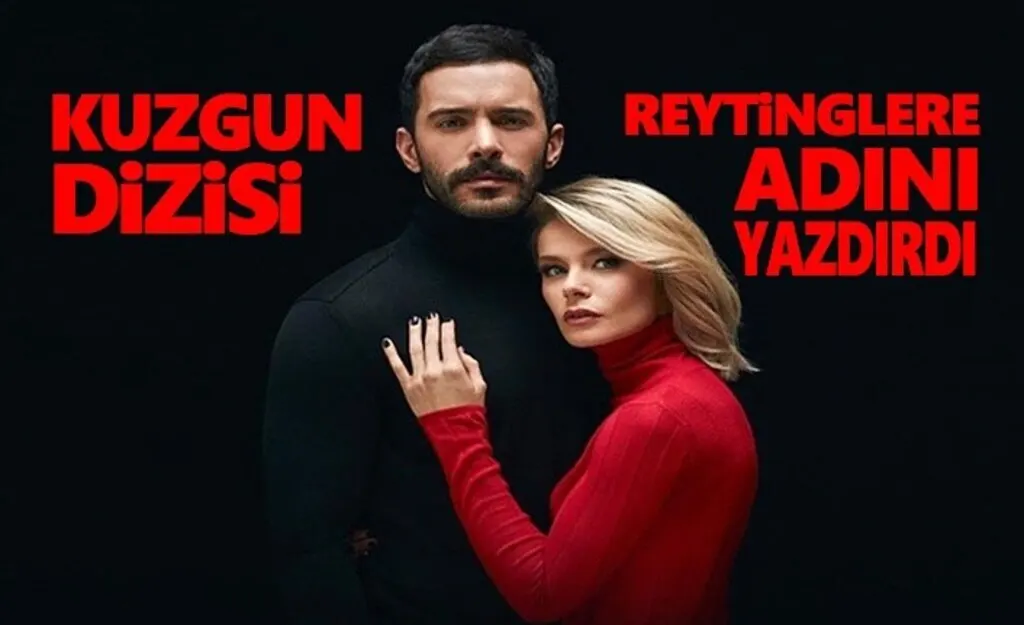 Kuzgun Dizisi Reytinglerde iyi sıradan girmeyi başardı