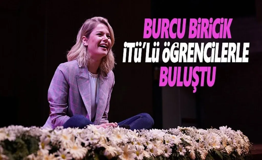Burcu Biricik, İtü'lü Öğrencilerle Buluştu