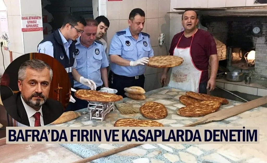 Bafra'da fırın ve kasaplar denetleniyor!