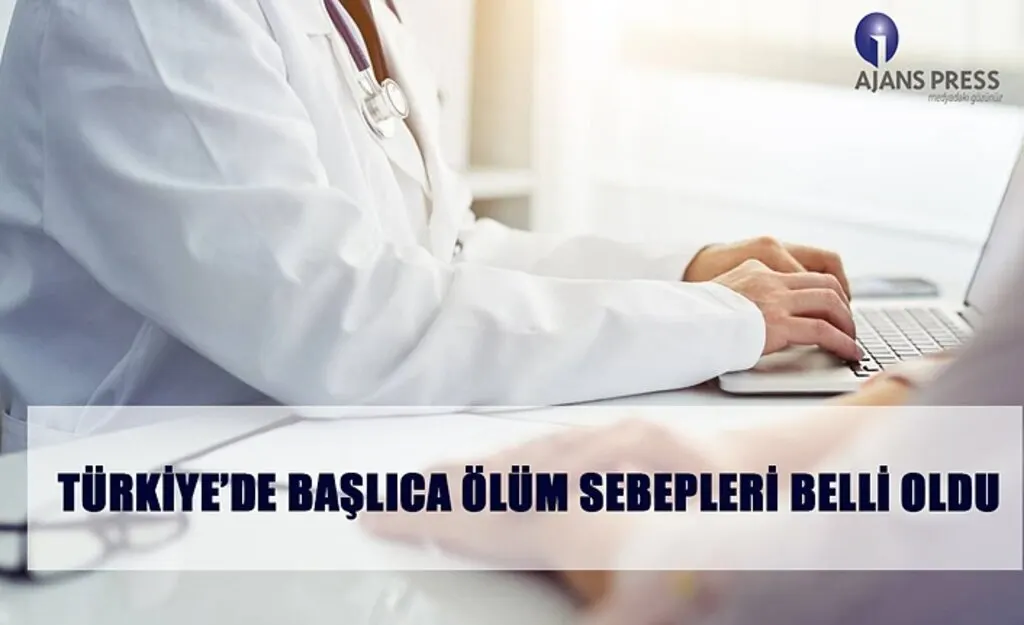 Türkiye'de başlıca ölüm sebepleri belli oldu