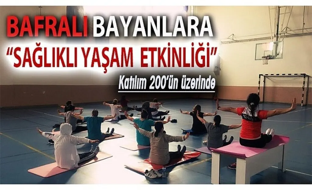 Bafra Belediyesi'nden Sağlıklı Yaşam Etkinliği
