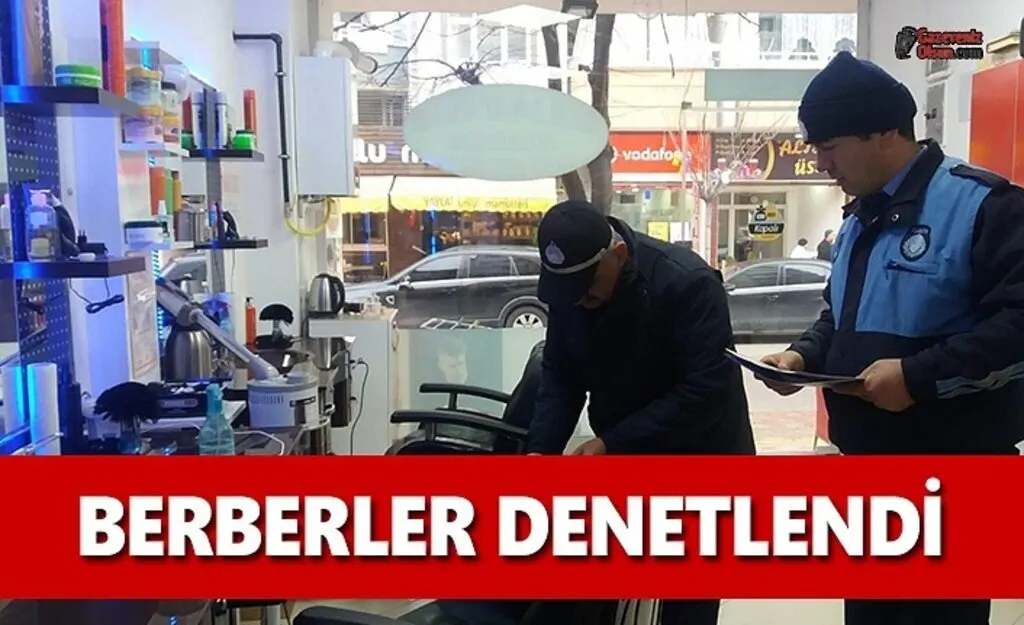 Bafra'da Berberler Denetlendi