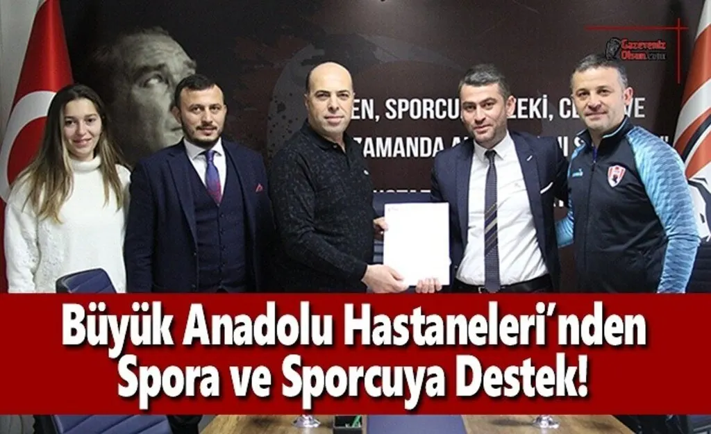 Büyük Anadolu Hastaneleri'nden Spora ve Sporcuya Destek!
