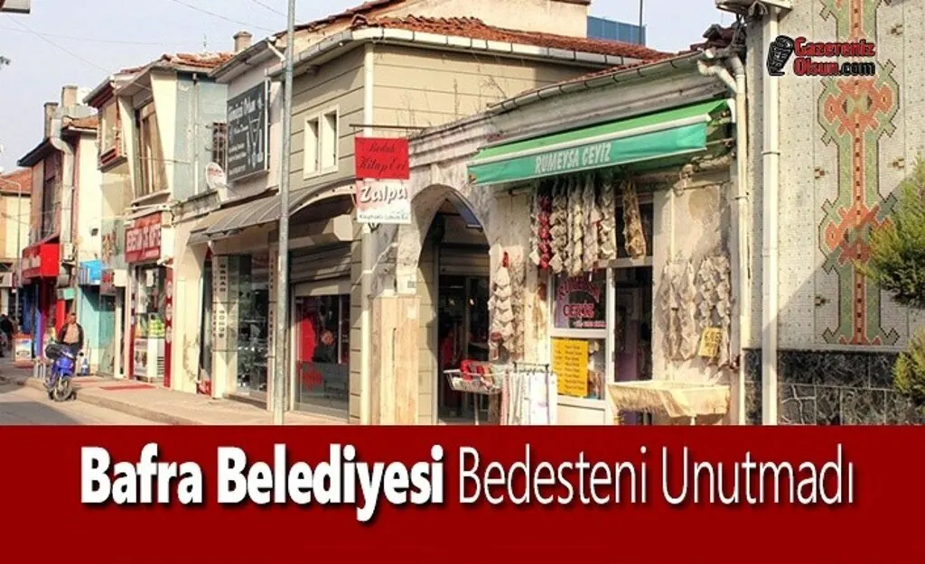 Bafra Belediyesi Bedesteni Unutmadı