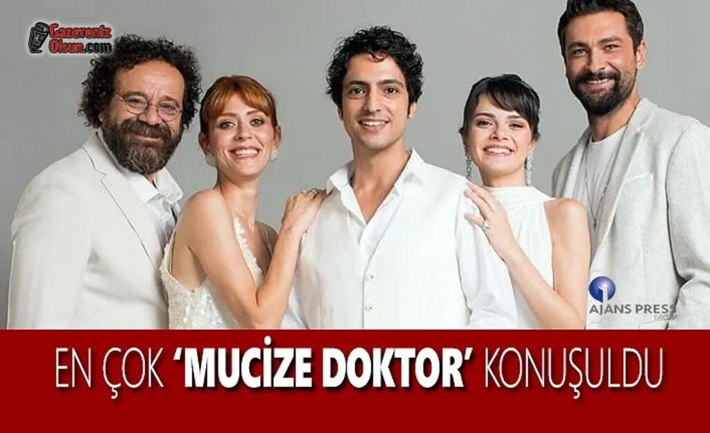 En Çok 'Mucize Doktor' Konuşuldu