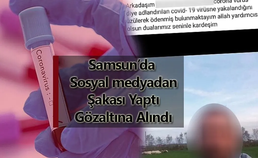 Samsun'da koronavirüs şakası yaptı, gözaltına alındı!