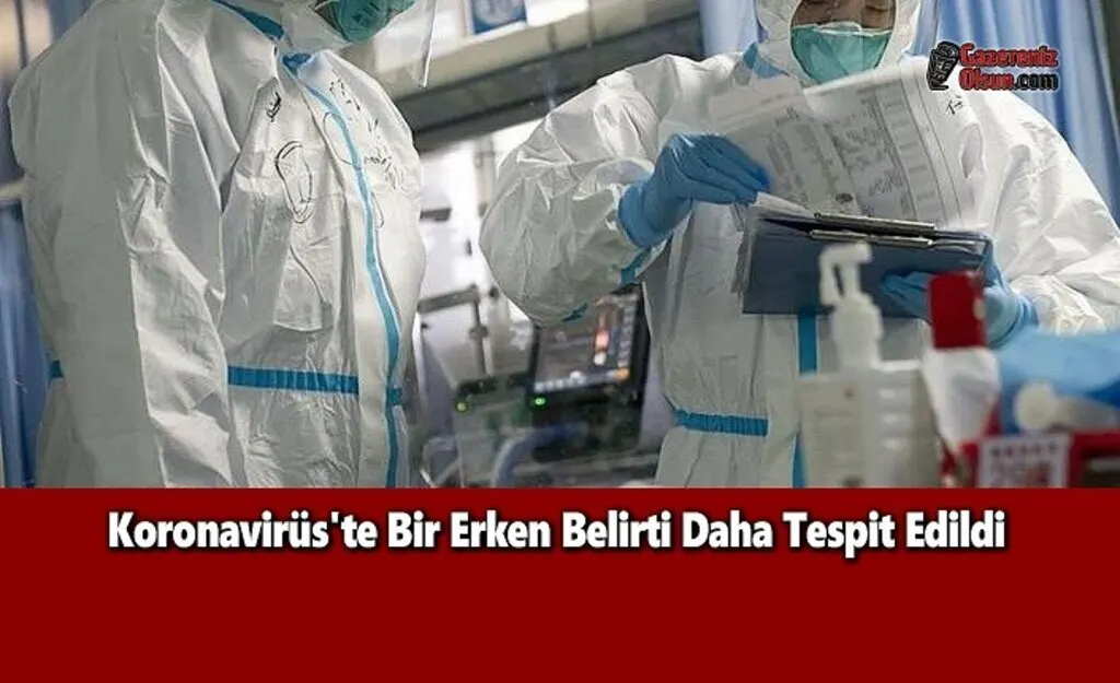 Koronavirüs'te Bir Erken Belirti Daha Tespit Edildi