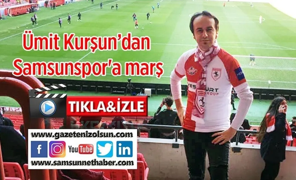 Ümit Kurşun Samsunspor için marş besteledi