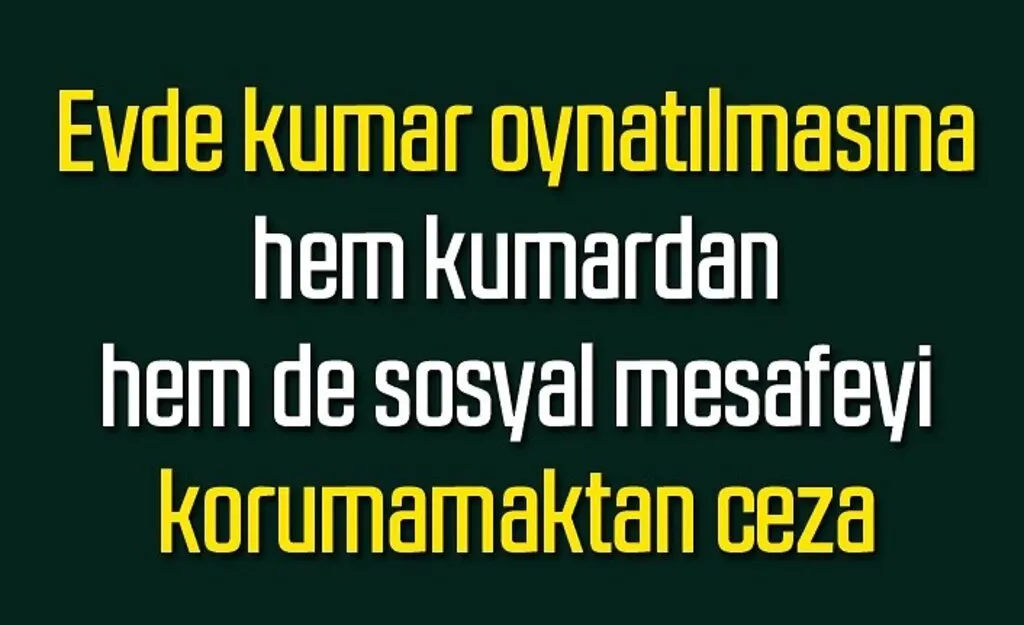 Samsun'da evde kumar oynatılmasına ceza kesildi, kumar oynatmanın cezası ne kadar