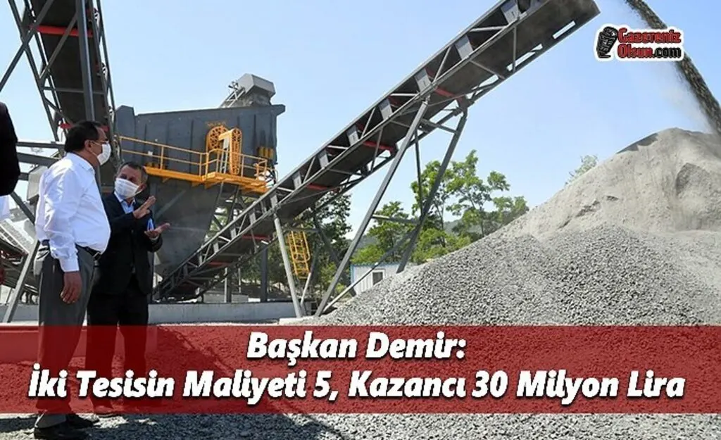 Başkan Demir: İki Tesisin Maliyeti 5, Kazancı 30 Milyon Lira