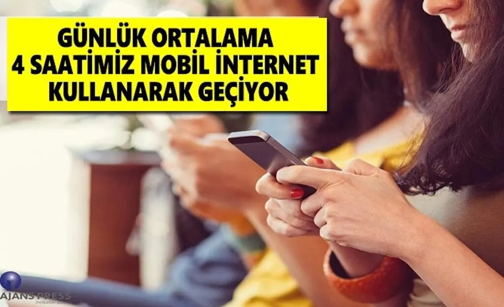 Günlük Ortalama 4 Saatimiz Mobil İnternet Kullanarak Geçiyor
