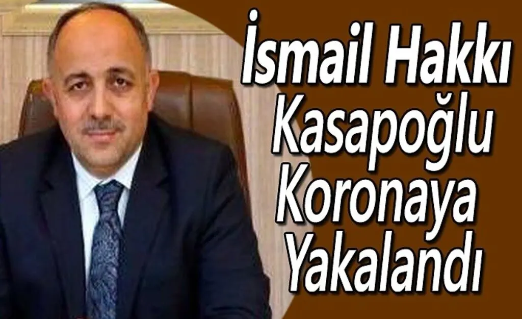 Gençlik ve Spor İl Müdürü İsmail Hakkı Kasapoğlu Koronaya Yakalandı