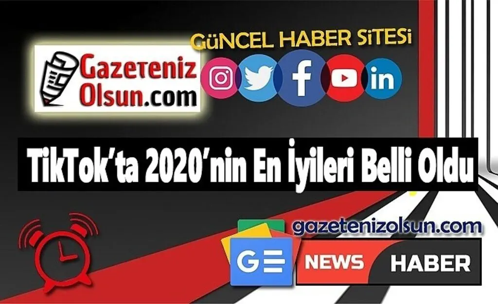 TikTok’ta 2020’nin En İyileri Belli Oldu - Tiktok Haberleri