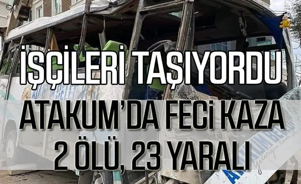 Samsun Atakum'da servis aracı kaza yaptı, ölü ve yaralılar var