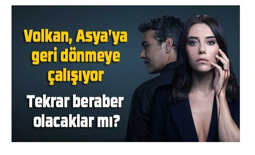 Sadakatsiz yeni bölümde neler olacak? Sadakatsiz 18. yeni bölüm, Volkan Asya'ya neden yanaşıyor