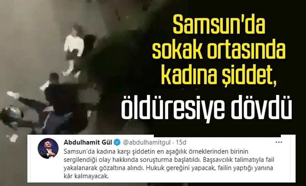 Samsun'da kadına şiddet, Adalet Bakanı Gül açıklama yaptı