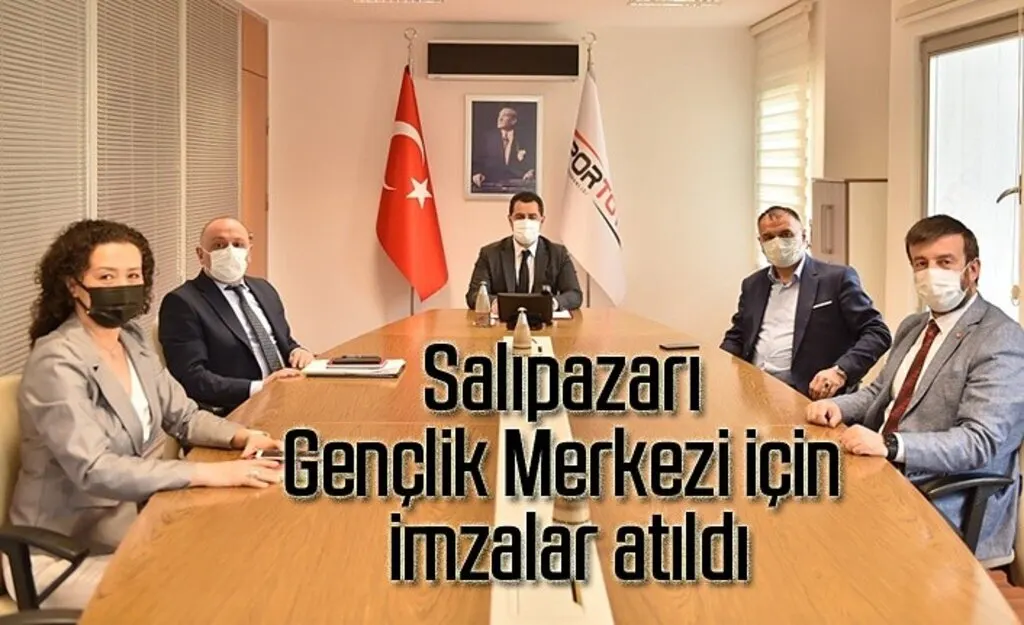 Salıpazarı Gençlik Merkezi için imzalar atıldı
