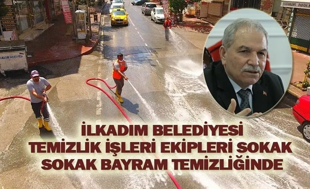 İlkadım Belediyesi'nden bayram da temizlik mesaisi