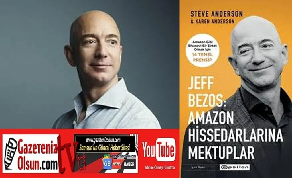 Amazon’un başarı sırlarını öğrenmek ister misiniz? Jeff Bezos'tan Mektup Var!