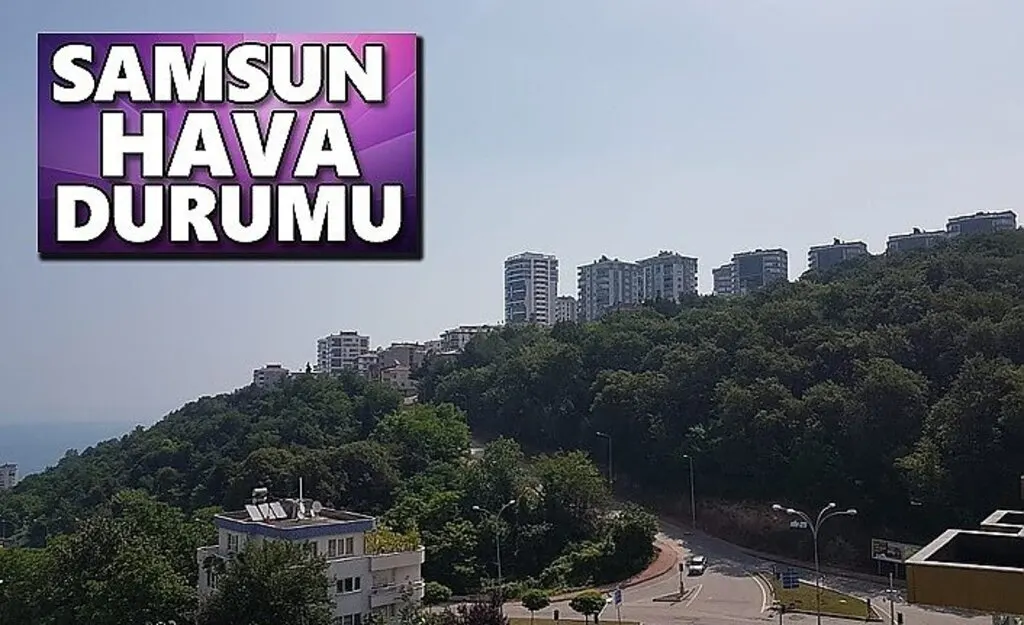 Samsun Hava Durumu