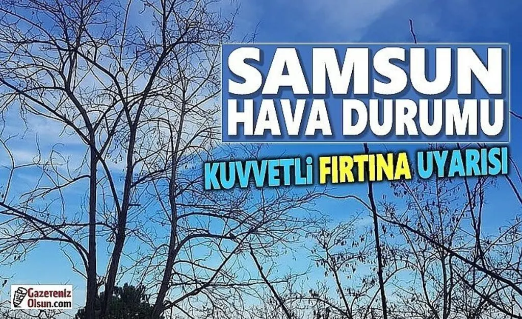 Samsunda Kuvvetli Fırtına Uyarısı