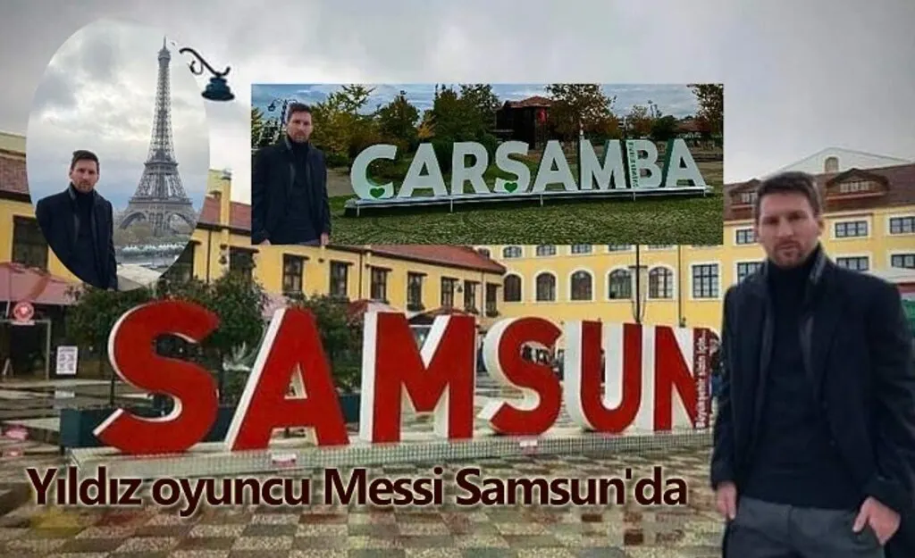Lionel Messi Samsun'da