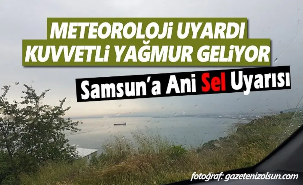 Samsun'da Kuvvetli Fırtına Bekleniyor, Samsun'a 4 uyarı birden!