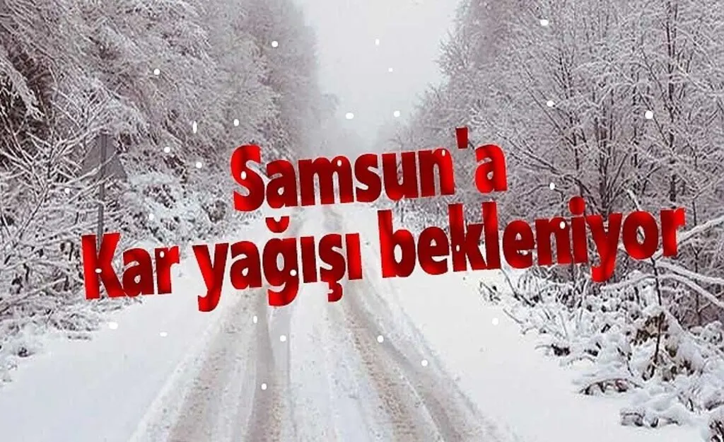 Samsun'a Kar Yağışı Uyarısı