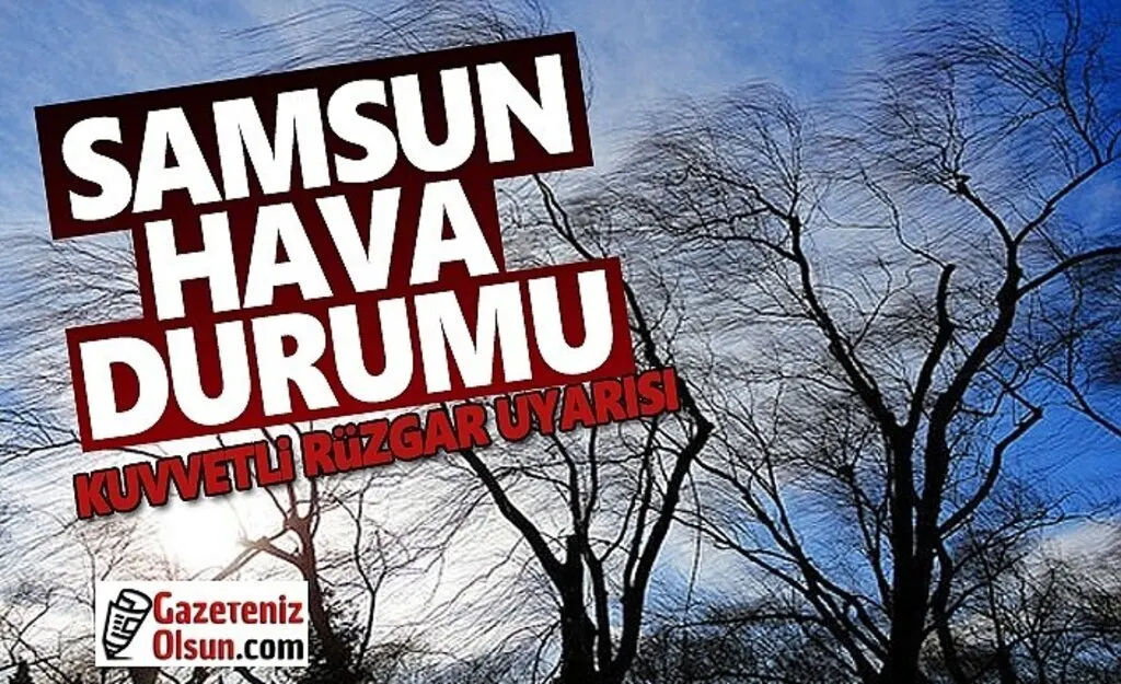 Samsun'da Kuvvetli Rüzgar, Baca zehirlenmesine dikkat!