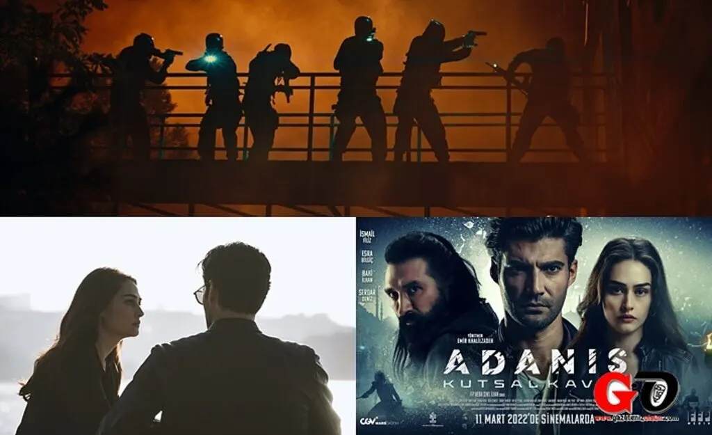 Adanış Kutsal Kavga filmi oyuncuları! Adanış filmi konusu nedir?