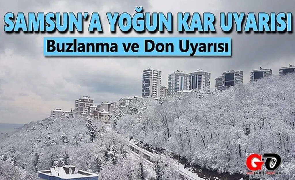 Samsun'da Buzlanma ve Don Uyarısı