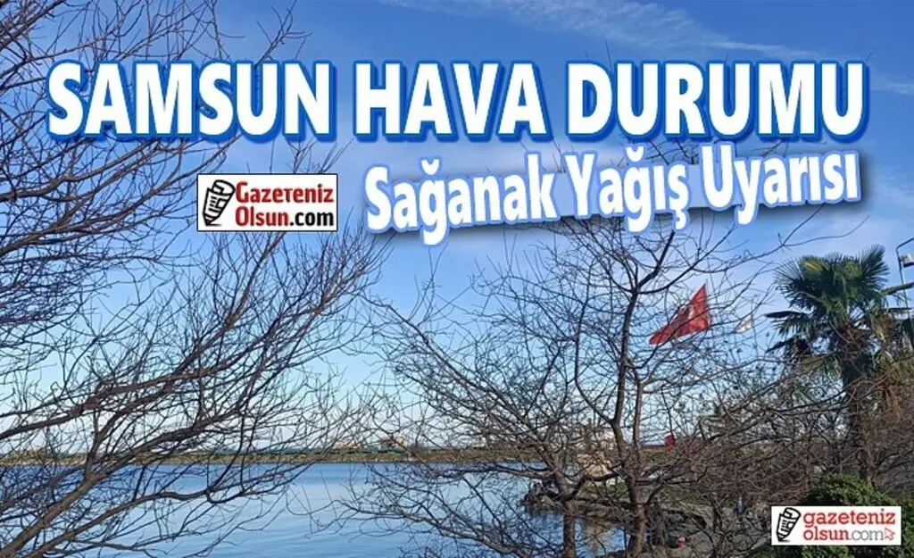 Samsun'da Kuvvetli Fırtına Uyarısı