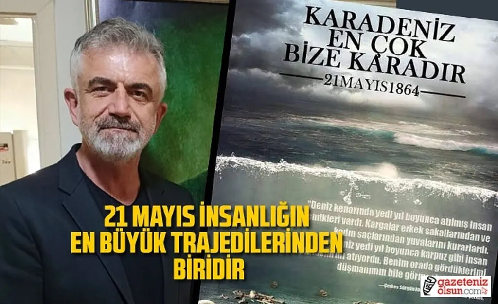 Başkan Üney'den 21 Mayıs Çerkes Sürgünü ve Soykırım Mesajı