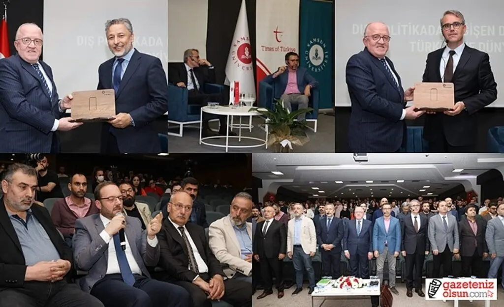 Samsun Üniversitesi'nde Dış Politika Tüm Yönleriyle Ele Alındı