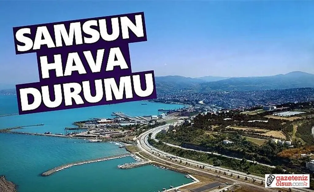21 Mayıs Samsun Hava Durumu