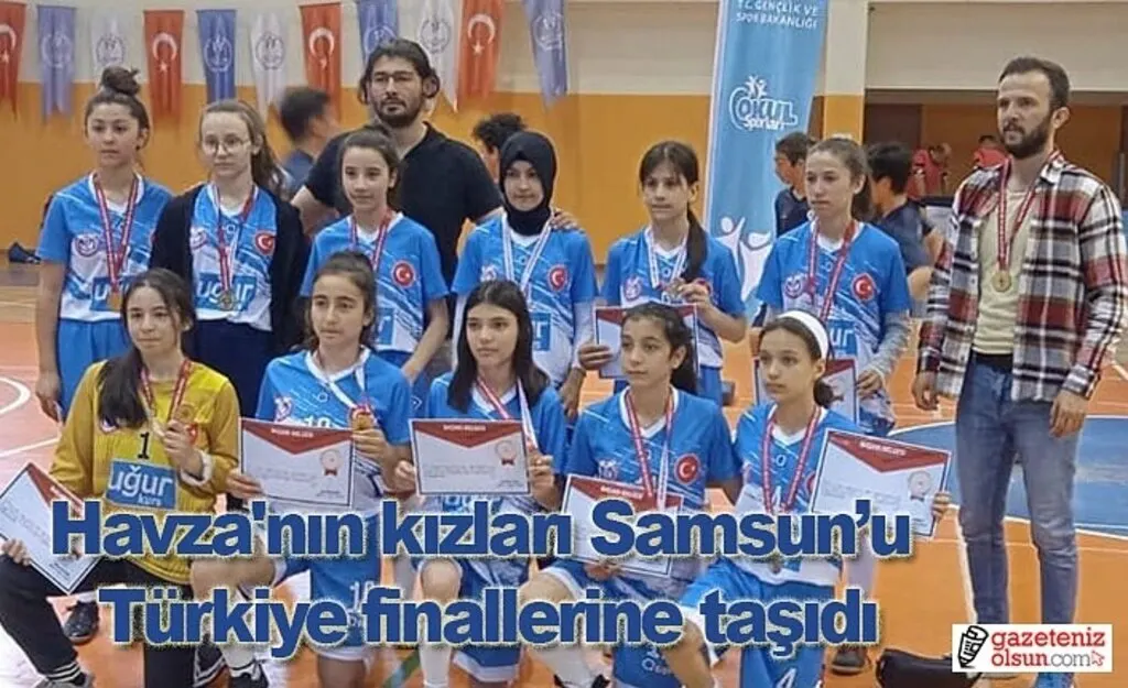 Havza'nın kızları Samsun’u Türkiye finallerine taşıdı