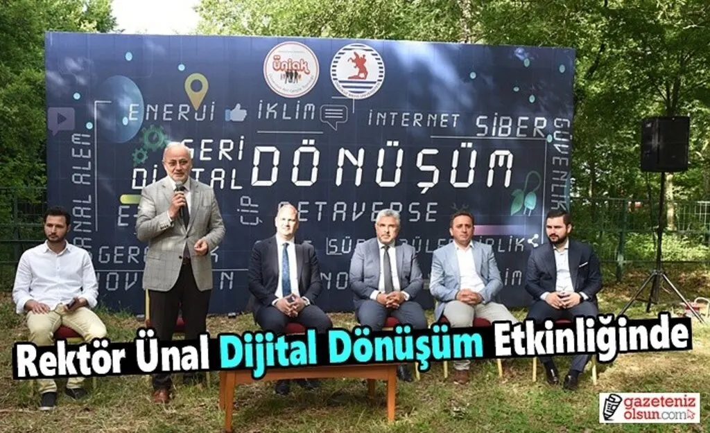 Rektör Ünal Dijital Dönüşüm Etkinliğinde