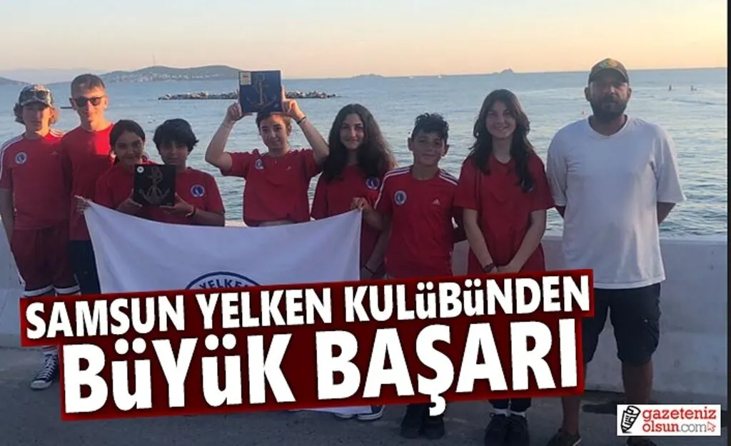Samsun Yelken Kulübün'den Büyük Başarı