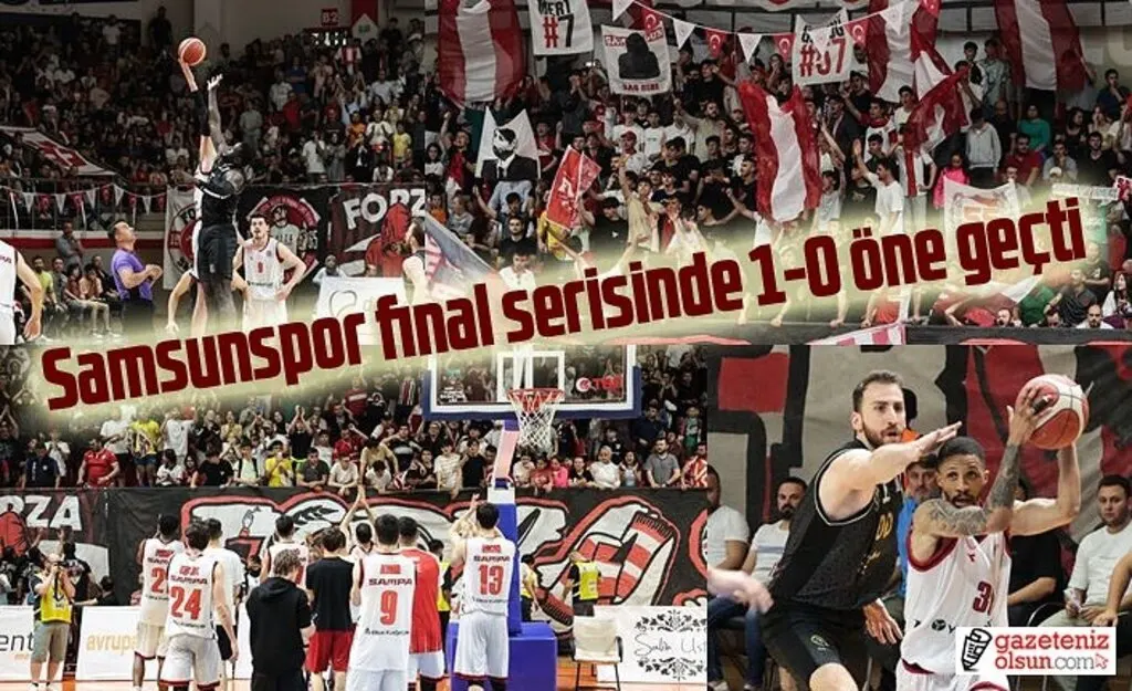 Samsunspor final serisinde 1-0 öne geçti