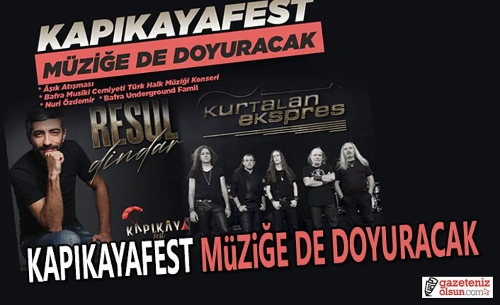 Kapıkayafest Müziğe'de Doyuracak