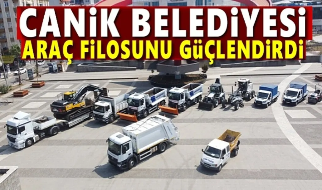 Canik Belediyesi Araç Filosunu Güçlendirdi 