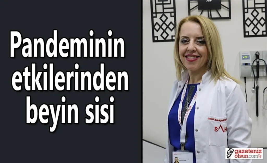 Pandeminin etkilerinden beyin sisi