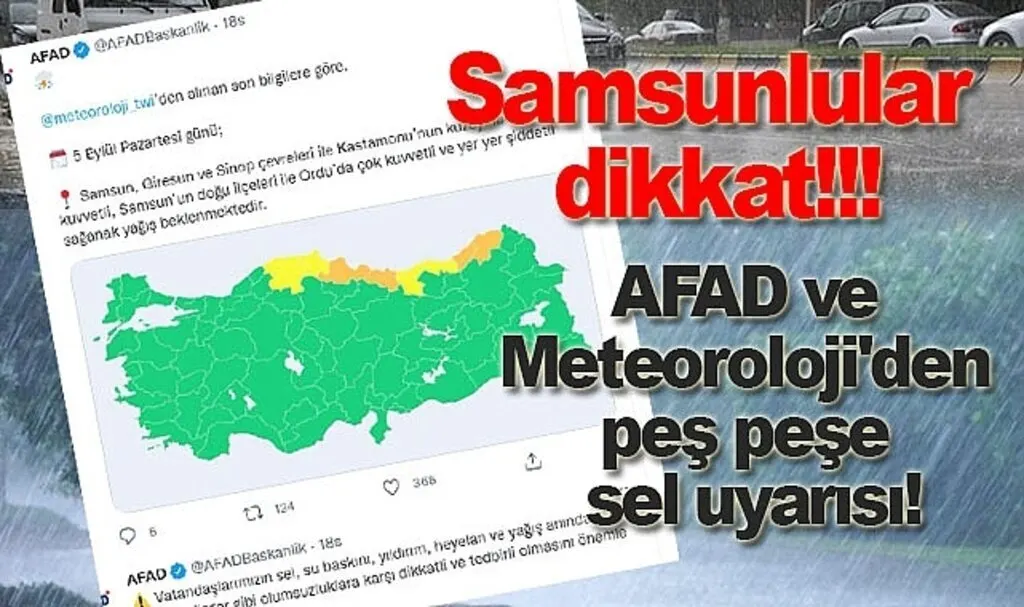 AFAD ve Meteoroloji'den peş peşe sel uyarısı!