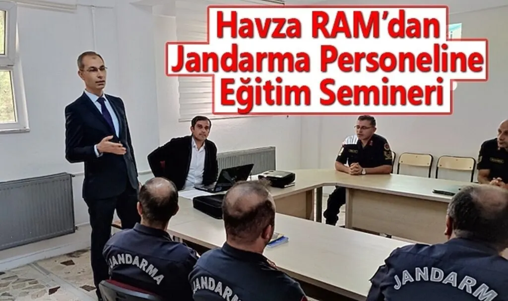  Havza RAM’dan Jandarma Personeline Eğitim Semineri