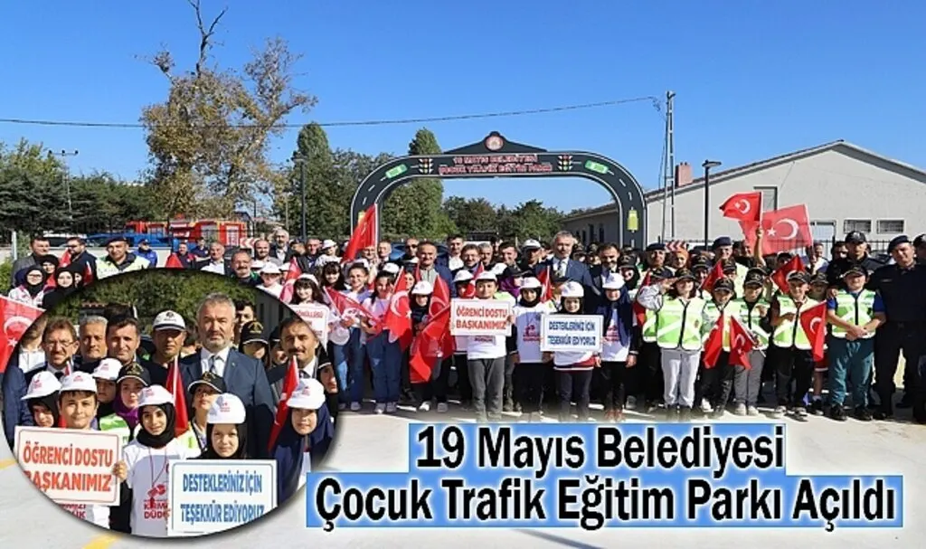 19 Mayıs Belediyesi Çocuk Trafik Eğitim Parkı Açıldı