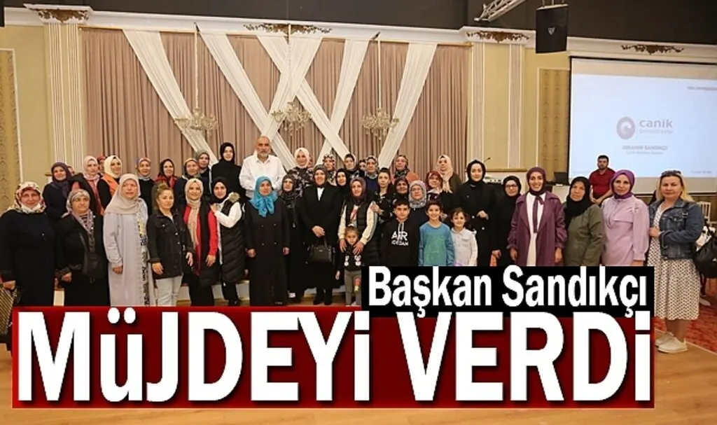Başkan Sandıkçı: Canik Samsun’un parlayan yıldızı, geleceğin incisidir